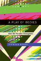 Book Cover for A Play of Bodies by Brendan Keogh