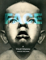 Book Cover for Face by Jessica (Founding Editor, Design Observer) Helfand