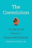 Book Cover for The Coevolution by Edward Ashford (Robert S. Pepper Distinguished Professor, University of California, Berkeley) Lee