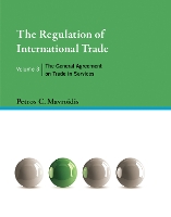 Book Cover for The Regulation of International Trade, Volume 3 by Petros C. Mavroidis