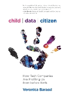 Book Cover for Child Data Citizen by Veronica Barassi