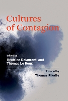 Book Cover for Cultures of Contagion by Beatrice Delaurenti, Thomas Le Roux