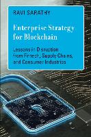 Book Cover for Enterprise Strategy for Blockchain by Ravi Sarathy