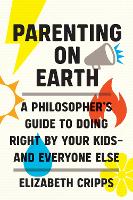 Book Cover for Parenting on Earth by Elizabeth Cripps