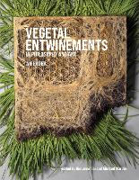 Book Cover for Vegetal Entwinements in Philosophy and Art by Giovanni Aloi