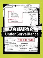 Book Cover for Activists Under Surveillance by Jameel (American Civil Liberties Union) Jaffer