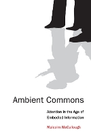 Book Cover for Ambient Commons by Malcolm (University of Michigan) McCullough