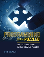 Book Cover for Programming for the Puzzled by Srini (Professor of Electrical Engineering and Computer Science, Massachusetts Institute of Technology) Devadas