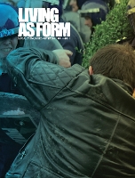 Book Cover for Living as Form by Nato (Artistic Director, Creative Time) Thompson