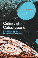 Book Cover for Celestial Calculations by J. L. (Chief Technology Officer, Solers, Inc.) Lawrence