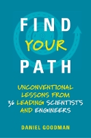 Book Cover for Find Your Path by Daniel Director, Hertz Foundation Goodman