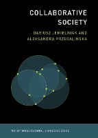 Book Cover for Collaborative Society by Dariusz (Head, Center for Research on Organizations, Kozminski University) Jemielniak, Aleksandra (Visiting Schol Przegalinska