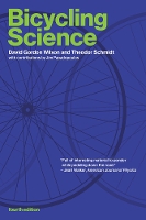 Book Cover for Bicycling Science by David Gordon Wilson, Theodor Schmidt, Jeremy J M. Papadopoulos