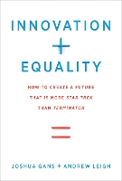 Book Cover for Innovation + Equality by Joshua Gans