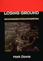 Book Cover for Losing Ground by Mark Dowie