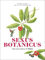 Book Cover for Sexus Botanicus by Joanne Anton, Erik Butler