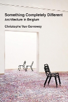 Book Cover for Something Completely Different by Christophe van Gerrewey