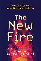 Book Cover for The New Fire by Ben Buchanan, Andrew Imbrie