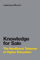 Book Cover for Knowledge for Sale by Lawrence (University Distinguished Professor in the Center for the Study of Standards and Society, Michigan State Univer Busch