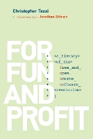 Book Cover for For Fun and Profit by Christopher Assistant Professor of History, Howard University Tozzi, Jonathan Jack N and Lillian R Berkman Visit Zittrain