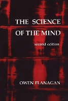 Book Cover for The Science of the Mind by Owen (Duke University) Flanagan