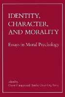 Book Cover for Identity, Character, and Morality by Owen (Duke University) Flanagan