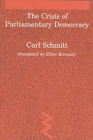 Book Cover for The Crisis of Parliamentary Democracy by Carl Schmitt