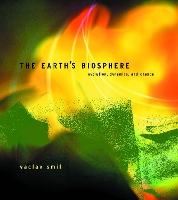 Book Cover for The Earth's Biosphere by Vaclav (Distinguished Professor Emeritus, University of Manitoba) Smil