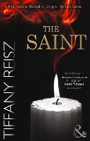 Book Cover for The Saint by Tiffany Reisz