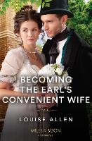 Book Cover for Becoming The Earl's Convenient Wife by Louise Allen