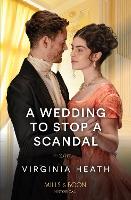 Book Cover for A Wedding To Stop A Scandal by Virginia Heath