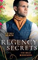 Book Cover for Regency Secrets: The Wild Warriners by Virginia Heath