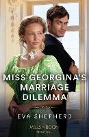 Book Cover for Miss Georgina's Marriage Dilemma by Eva Shepherd