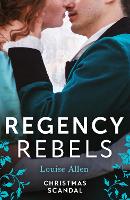 Book Cover for Regency Rebels: Christmas Scandal by Louise Allen