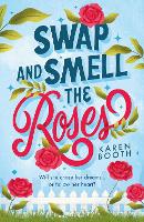 Book Cover for Swap And Smell The Roses by Karen Booth