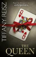 Book Cover for The Queen by Tiffany Reisz