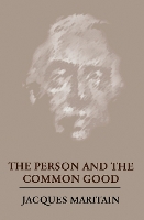 Book Cover for The Person and the Common Good by Jacques Maritain