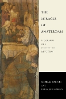 Book Cover for The Miracle of Amsterdam by Charles Caspers, Peter Jan Margry