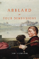 Book Cover for Abelard in Four Dimensions by John Marenbon