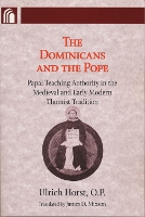 Book Cover for Dominicans and the Pope by Ulrich Horst