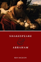 Book Cover for Shakespeare and Abraham by Ken Jackson