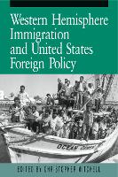 Book Cover for Western Hemisphere Immigration and United States Foreign Policy by Christopher Mitchell