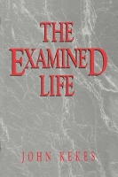 Book Cover for The Examined Life by John Kekes