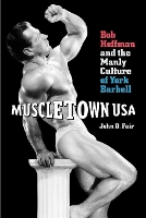 Book Cover for Muscletown USA by John  D. Fair