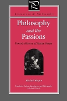 Book Cover for Philosophy and the Passions by Michel Meyer