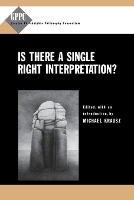 Book Cover for Is There a Single Right Interpretation? by Michael Krausz