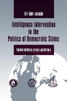 Book Cover for Intelligence Intervention in the Politics of Democratic States by Uri Bar-Joseph