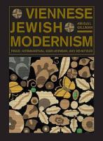 Book Cover for Viennese Jewish Modernism by Abigail Gillman