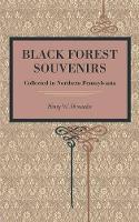 Book Cover for Black Forest Souvenirs by Henry W. Shoemaker