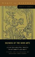 Book Cover for Hazards of the Dark Arts by Richard Kieckhefer